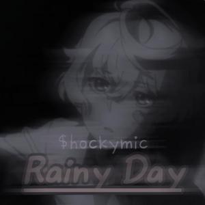 Rainy Days(Prod.黄吉吉)