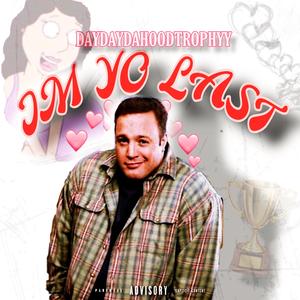 Im yo Last
