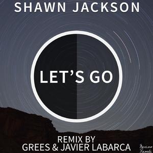 Let's Go (Grees Remix)