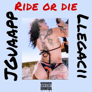 Ride or Die