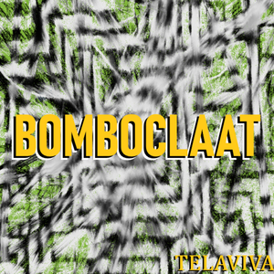 Bomboclaat