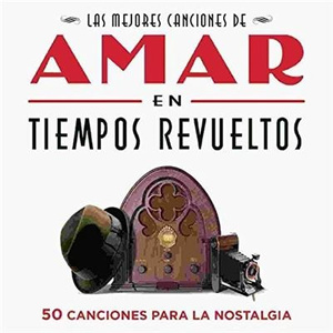Amar en Tiempos Revueltos
