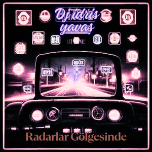 Radarların Gölgesinde