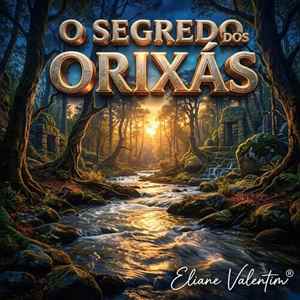 Logun Edé, do Rio e do Chão