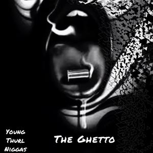 The Ghetto