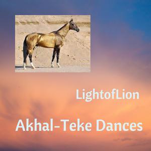 Akhal Teke Dances