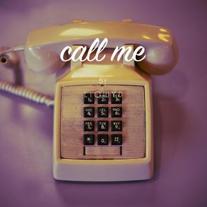 Call Me