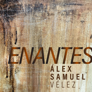 Enantes (feat. Heriberto Rivera)