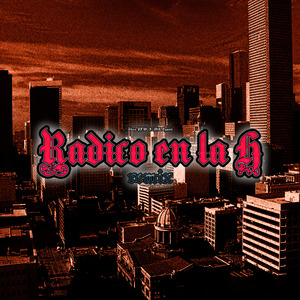 Radico en la H (Remix)