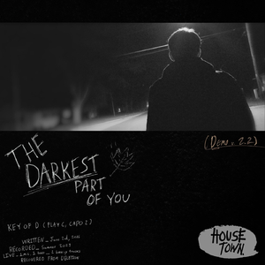 The Darkest Part of You (Demo v2.2)