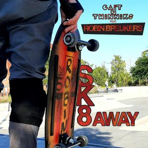 Sk8 away (feat. Robin Breukers)