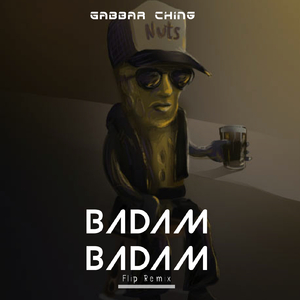 BADAM BADAM Flip Remix