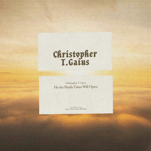 He the Pearly Gates Will Open