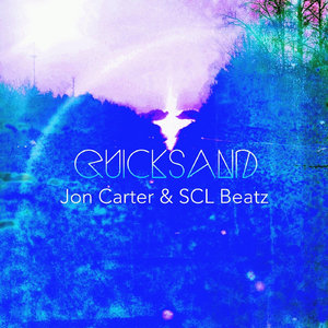 Quicksand (feat. SCL Beatz)