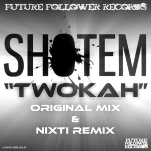 Twokah (Original Mix)