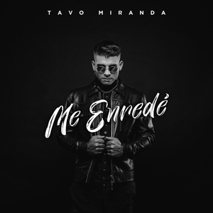 Me Enredé