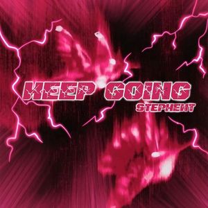 KEEP GOING（prodByDolBeatz）