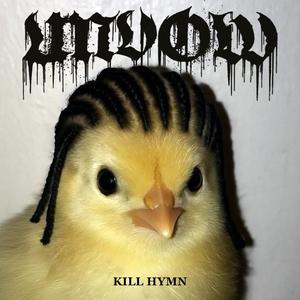 Kill Hymn (feat. Lie In Wait)