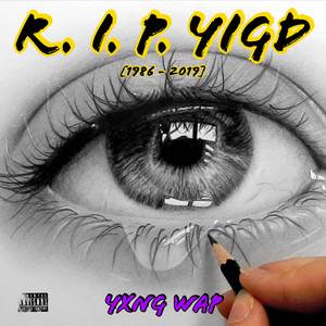 R. I. P. Yigd