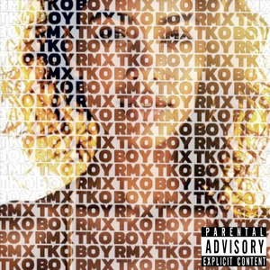 TKO BOY (REMIX)