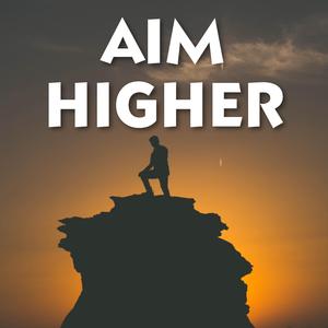 Aim Higher