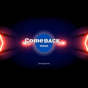 Come Back