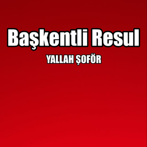 YALLAH ŞOFÖR