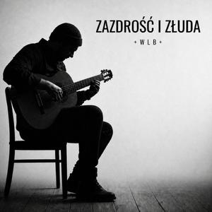 Zazdrość i złuda