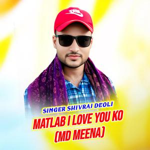 Matlab I Love You Ko (Md Meena)
