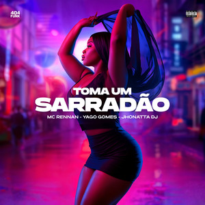 Toma um Sarradão