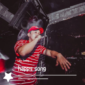 happy song（prod by fury l）