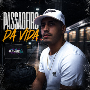 Passageiro da Vida