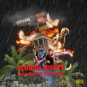 Florida Nights (feat. CaseyRoth)