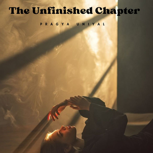 The Unfinished Chapter