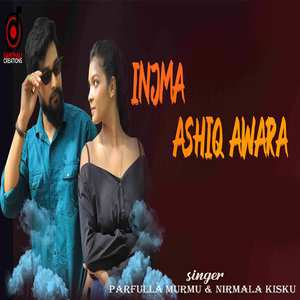 INJMA ASHIQ AWARA