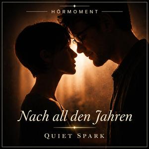 Nach all den Jahren - Hörmoment