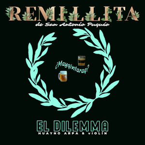 El Dilemma (Huayno Arpa y Violín)