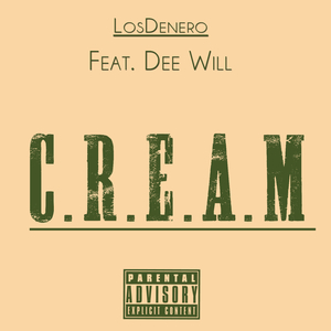 C.R.E.A.M