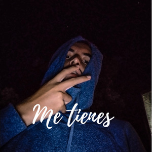 Me Tienes (2022 Remasterizado)