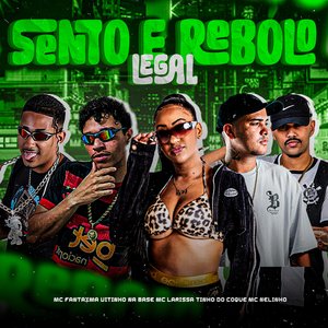 Sento e Rebolo Legal