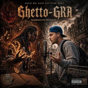 GHETTO-GRA (feat. MilanGhetto)