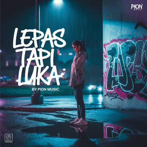 Lepas Tapi Luka