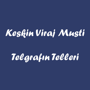 Telgrafın Telleri