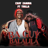 Ckay Zambia - Ba Guy Balalila