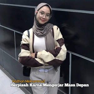 Berpisah Karna Mengejar Masa Depan