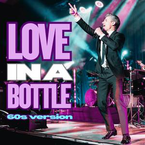 Love In A Bottle (60's Version)