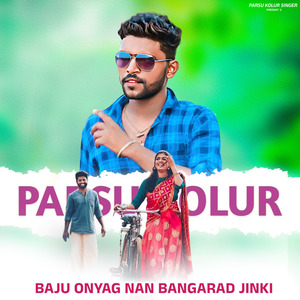 Baju Onyag Nan Bangarad Jinki