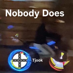 Nobody Does