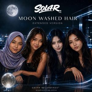 MOON WASHED HAIR (Extended Club Version)