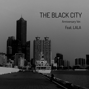 黑色城市 (feat. LALA)